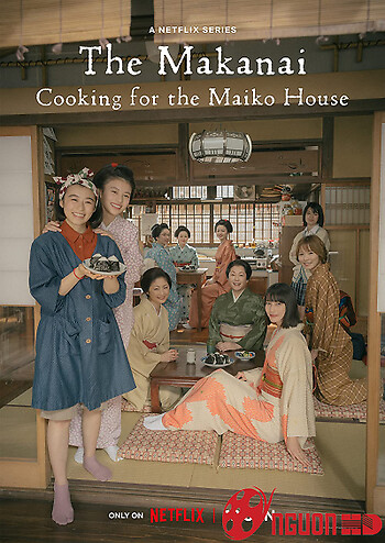 Makanai: Đầu Bếp Nhà Maiko