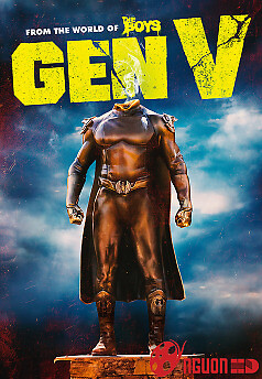 Gen V (Phần 1)
