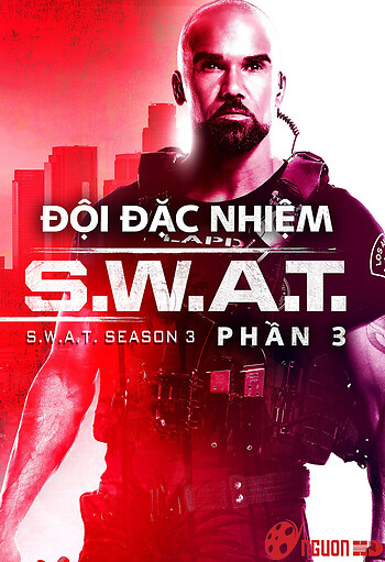 Đội Đặc Nhiệm Swat (Phần 3)