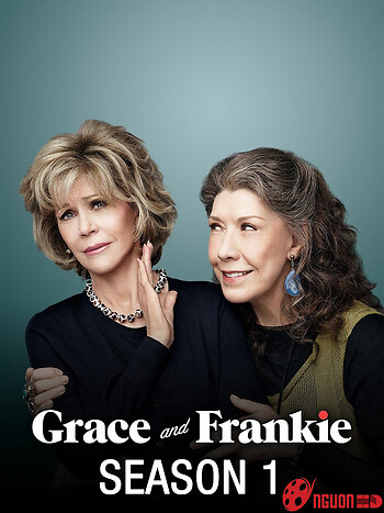 Grace Và Frankie (Phần 1)