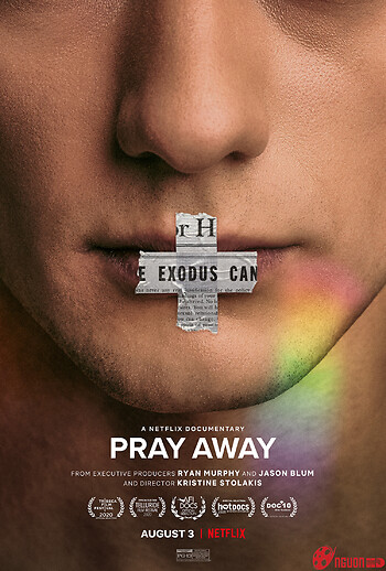 Pray Away: Hệ Lụy Của Phong Trào Ex-Gay