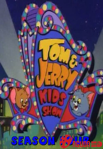 Tom And Jerry Kids Show (1990) (Phần 4)