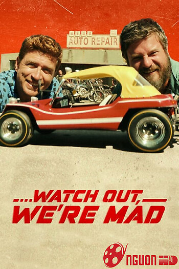 Coi Chừng, Tụi Này Khùng