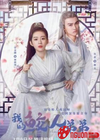 Giao Nhân Đệ Đệ Của Ta