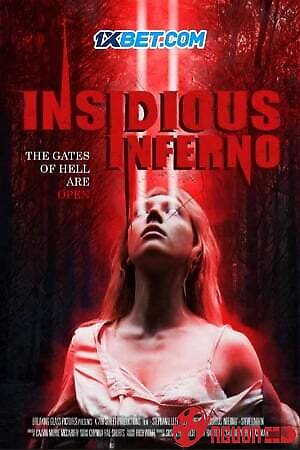 Insidious Inferno