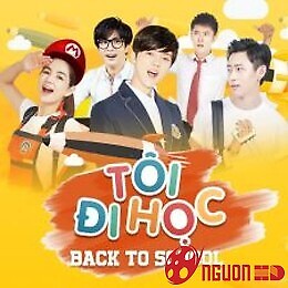 Tôi Đi Học Đây 2
