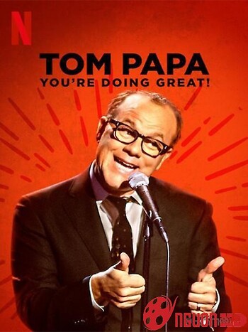 Tom Papa: Mọi Việc Đều Ổn
