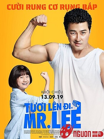 Tươi Lên Đi, Mr. Lee