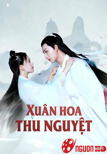 Xuân Hoa Thu Nguyệt