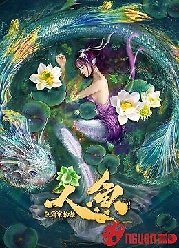 Nhân Ngư: Hải Lao Vật Quái