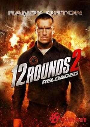 12 Hiệp Sinh Tử 2: Tái Chiến