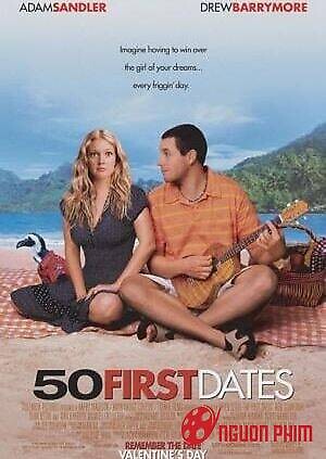50 Lần Hẹn Hò Đầu Tiên