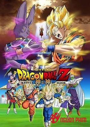 7 Viên Ngọc Rồng: Cuộc Chiến Giữa Các Vị Thần