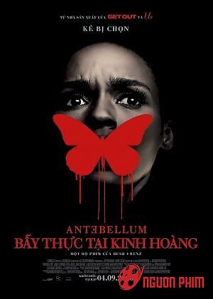 Antebellum: Bẫy Thực Tại Kinh Hoàng