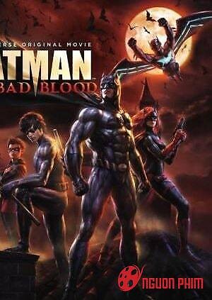 Batman: Xấu Máu