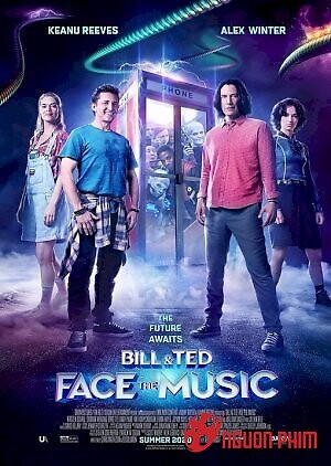 Bill & Ted Giải Cứu Thế Giới