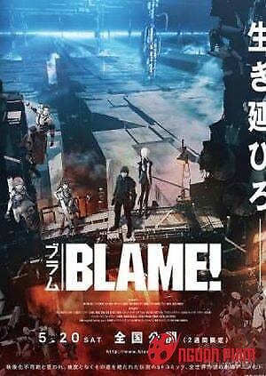 Blame: Thành Phố Cổ