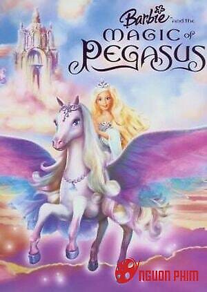 Búp Bê Barbie: Công Chúa Và Chú Ngựa Thần