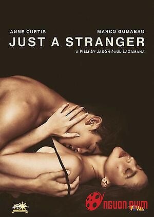 Chỉ Là Người Xa Lạ