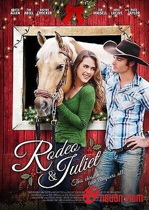 Chuyện Tình Rodeo Và Juliet
