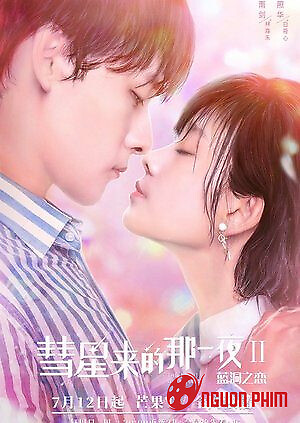 Đêm Ấy Sao Chổi Đến 2