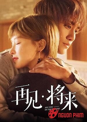 Hẹn Gặp Lại Ở Tương Lai