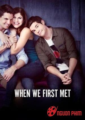 Lần Đầu Gặp Gỡ