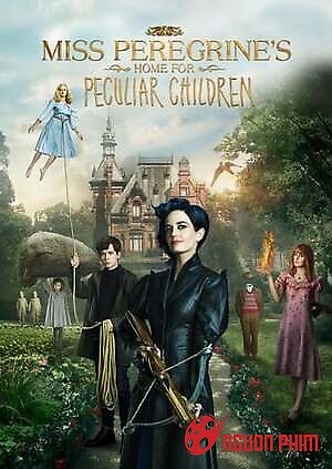 Mái Ấm Lạ Kỳ Của Cô Peregrine
