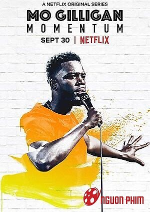 Mo Gilligan: Động Lực
