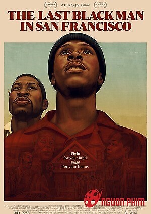 Người Da Đen Cuối Cùng Ở San Francisco
