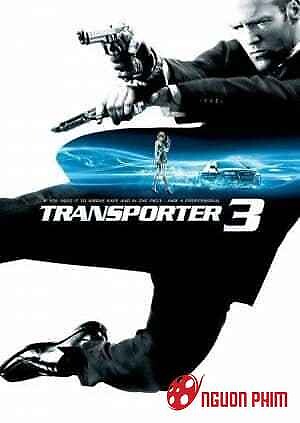 Người Vận Chuyển 3