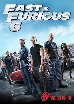 Quá Nhanh Quá Nguy Hiểm 6