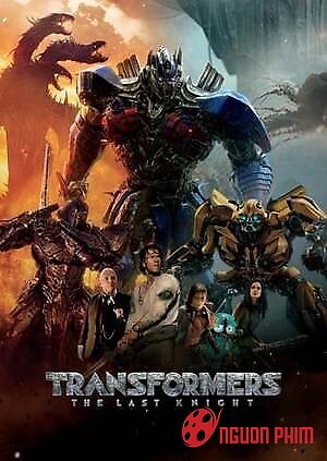 Robot Đại Chiến: Kỵ Sĩ Cuối Cùng