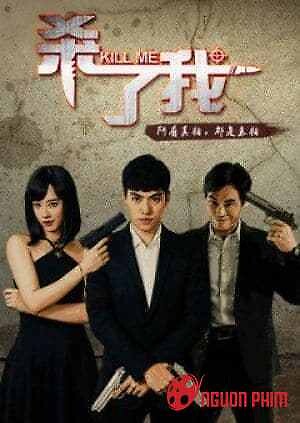 Sát Thủ, Giết Tôi Đi