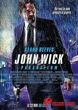 Sát Thủ John Wick 3: Chuẩn Bị Chiến Tranh