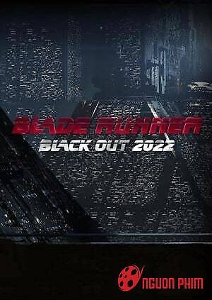 Sự Kiện Black Out 2022