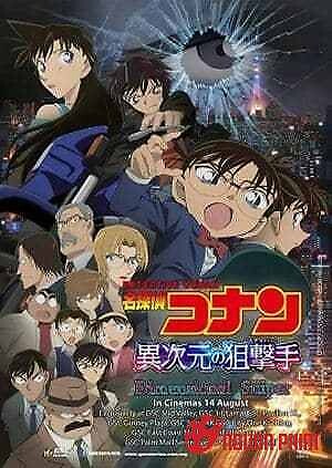 Thám Tử Conan Movie 18: Sát Thủ Bắn Tỉa Không Tưởng