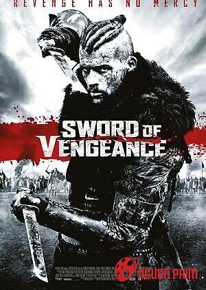 Thanh Gươm Của Hận Thù