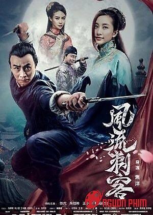 Thích Khách Phong Lưu