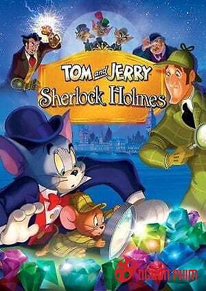 Tom Và Jerry Gặp Sherlock Holmes