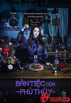 Bàn Tiệc Của Phù Thuỷ