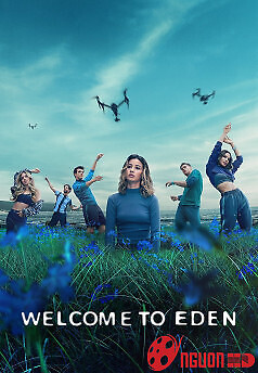 Chào Mừng Tới Eden
