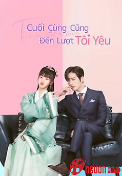 Cuối Cùng Cũng Đến Lượt Tôi Yêu