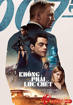 Điệp Viên 007: Không Phải Lúc Chết