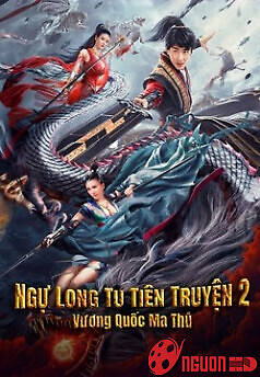 Ngự Long Tu Tiên Truyện 2: Vương Quốc Ma Thú