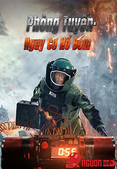 Phòng Tuyến: Nguy Cơ Nổ Bom