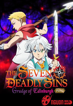 Thất Hình Đại Tội: Mối Thù Edinburgh (Phần 2)