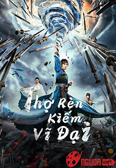 Thợ Rèn Kiếm Vĩ Đại