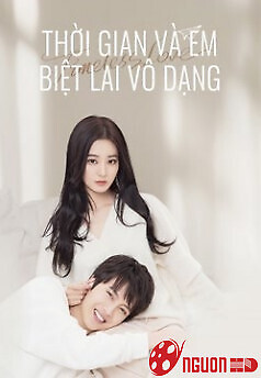 Thời Gian Và Em Biệt Lai Vô Dạng