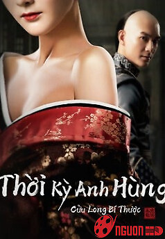 Thời Kỳ Anh Hùng Cửu Long Bí Thược